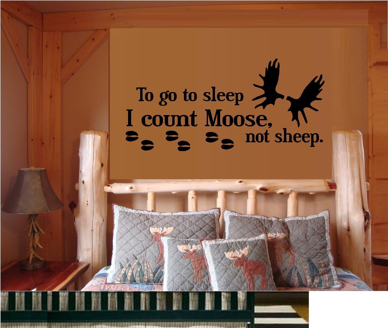 to GO to Sleep I Count Moose NOT Sheep ~ Wall Decal 13
