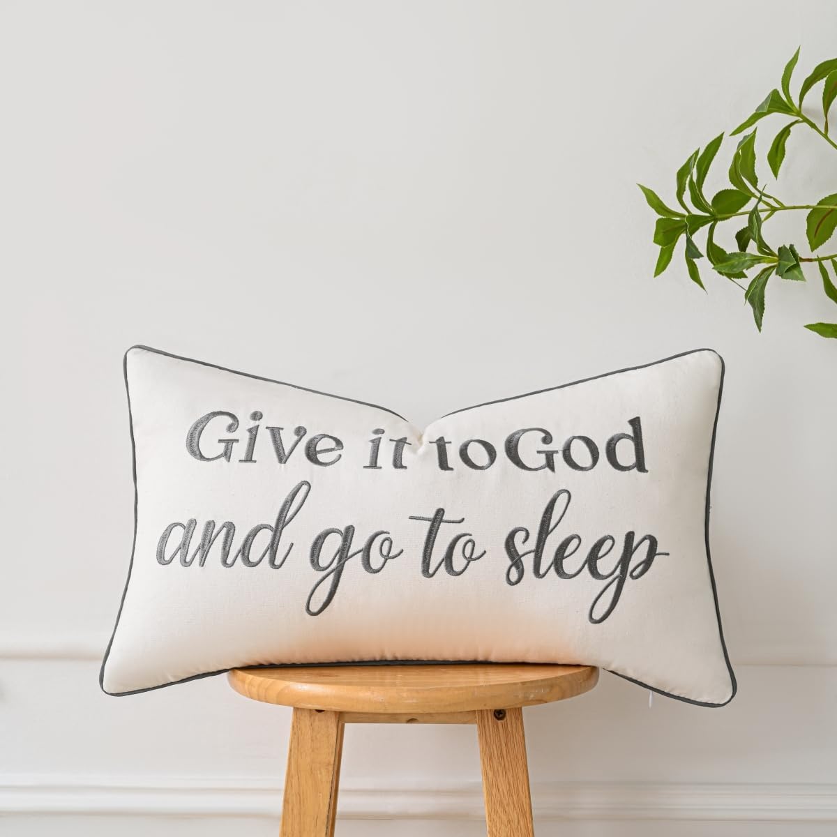 Decorative Lumbar Pillow Covers 12x20 Inches, Embroidered Accent Rectangle Pillow Case with Give It to God and Go to Sleep Quote for Sleep, Bed, Bedroom, Home Decor.