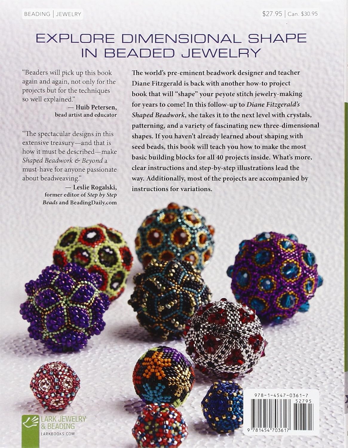 Shaped Beadwork & Beyond: Dimensional Jewelry in Peyote Stitch (Lark Jewelry & Beading Bead Inspirations)