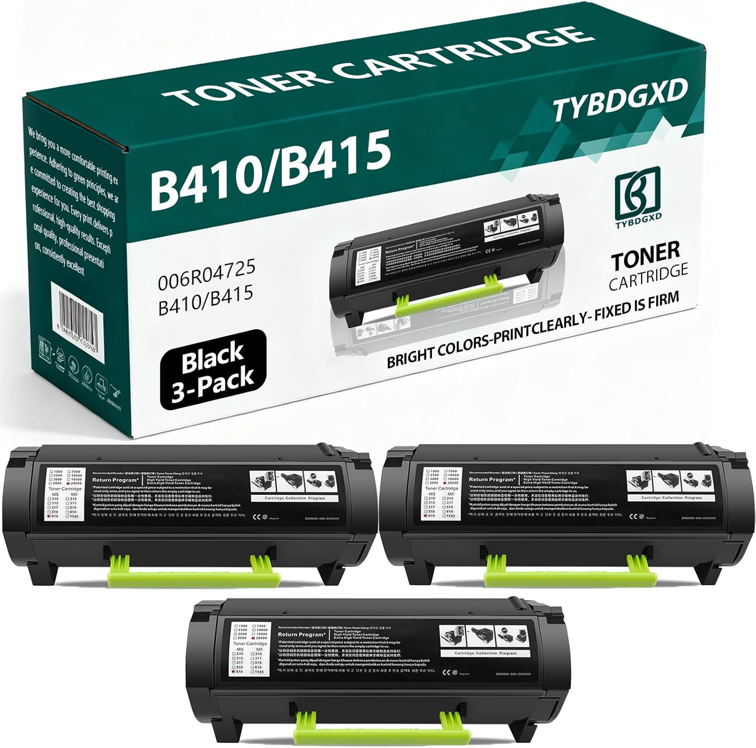 TYBDGXD 006R04725 B410 B415 High Yield Black 6000 Pages Toner Cartridge (Contains Chips) Compatible for Xerox Compatible Replacement for Xerox 006R04725 B410 B415 Printers,3-Pack