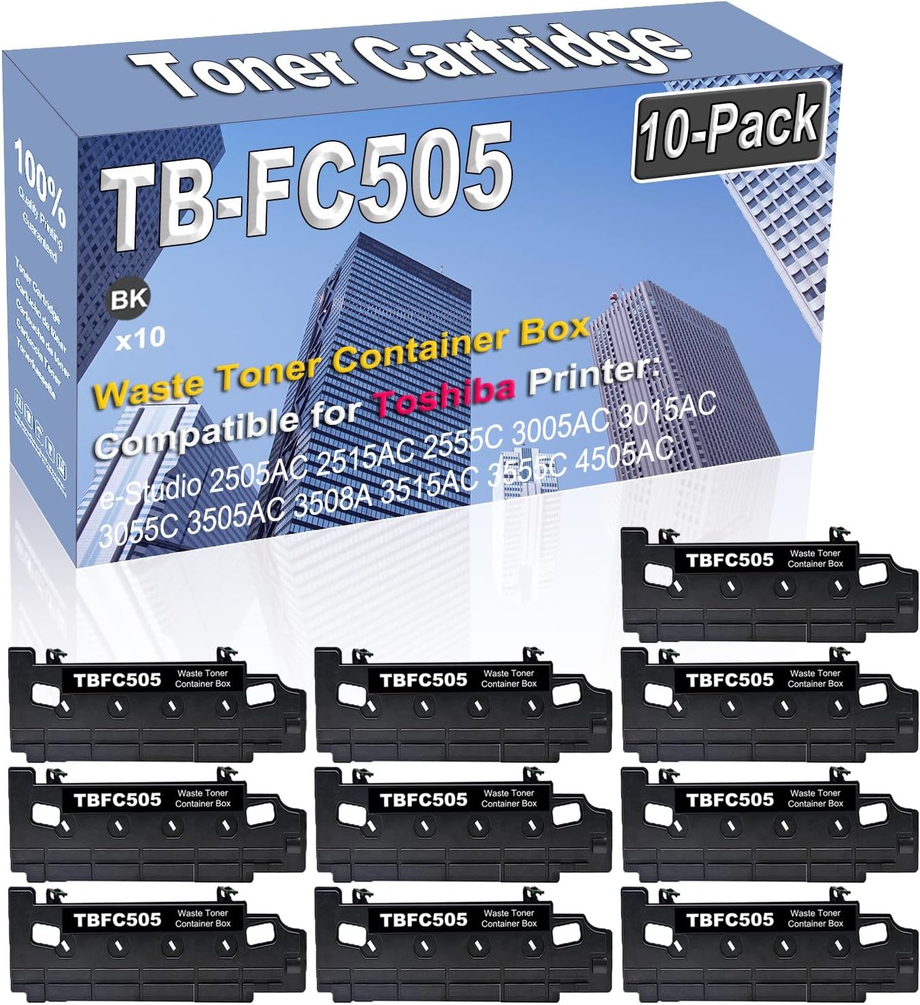 10-Pack Compatible High Capacity TB-FC505 TBFC505 Waste Toner Container Box use for Toshiba e-Studio 2505AC 2515AC 2555C 3005AC 3015AC 3055C 3505AC 3508A 3515AC 3555C Toner Cartridge (Black)