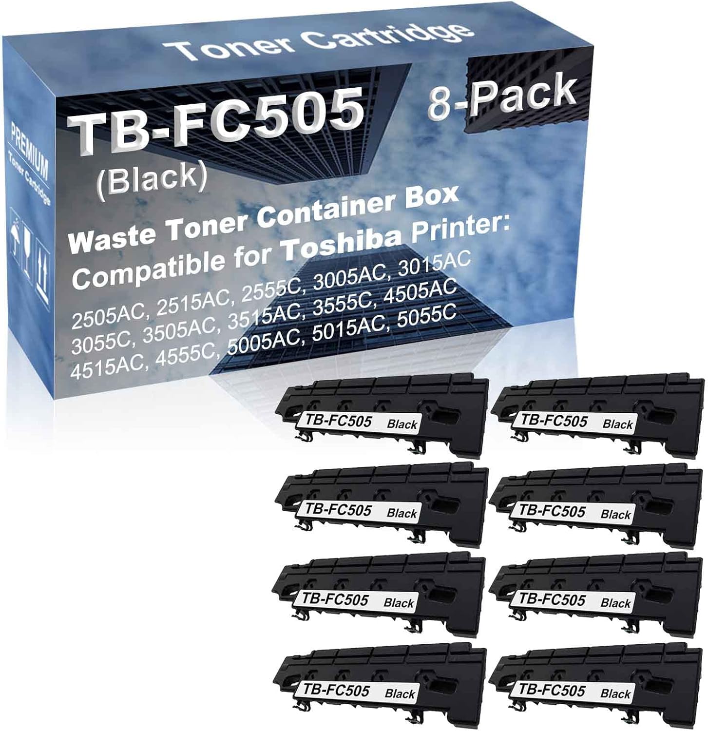 8-Pack Compatible High Capacity TB-FC505 TBFC505 Waste Toner Container Box use for Toshiba E-Studio 2505AC, 2515AC, 2555C, 3005AC, 3015AC Printer (Black)