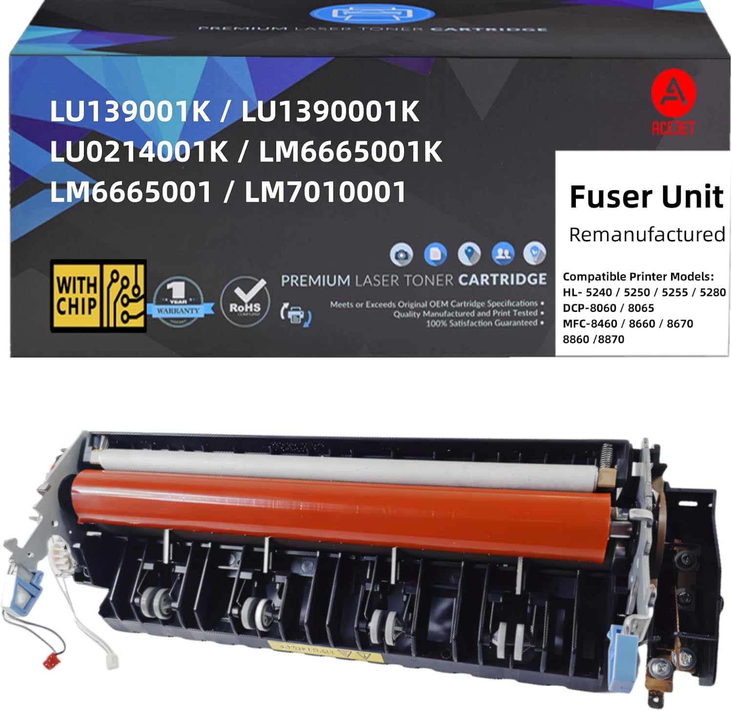 LU-139001K Remanufactured Fuser Unit Replacement for Brother HL- 5240 / 5250 / 5255 / 5280 DCP-8060 / 8065 MFC-8460 / 8660 / 8670 / 8860 /8870 110V (80000 Page Yield)