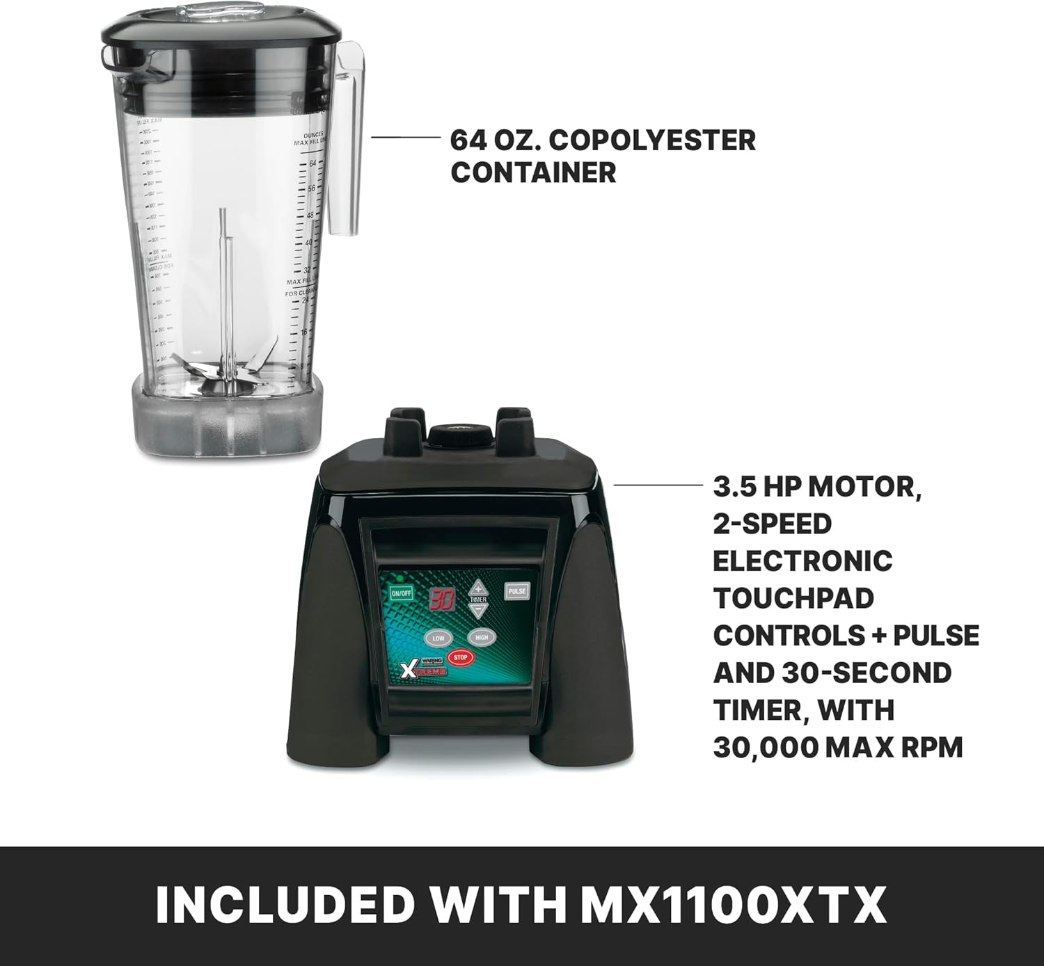 Waring Commercial MX1100XTX 3.5 HP Blender with Electronic Keypad, Pulse Function, 30 SecondCountdown Timer and a 64 oz. BPA Free Container, 120V, 5-15 Phase Plug,Black
