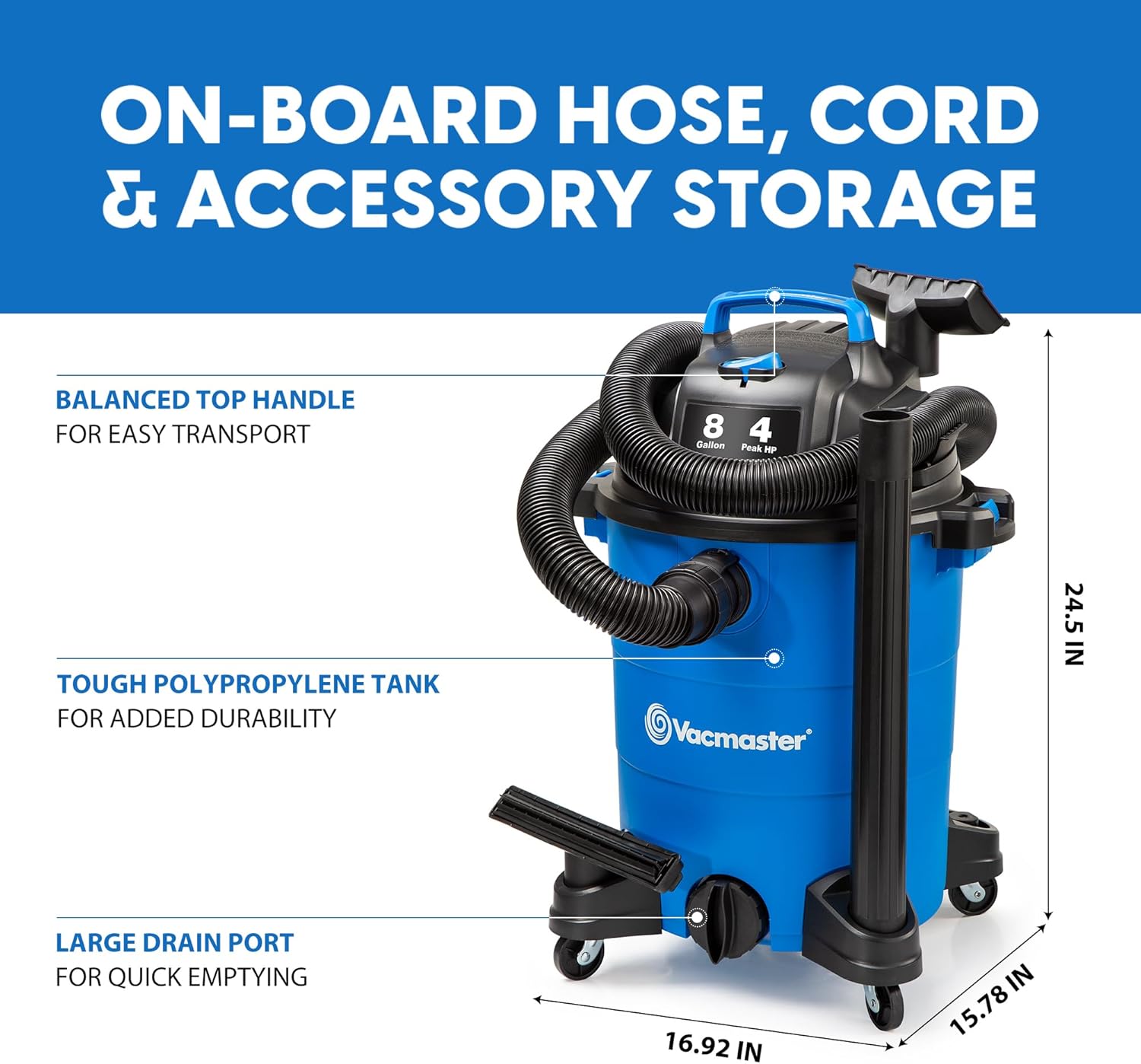 Vacmaster Blue Edition 8-Gallon* 4 Peak HP Wet/Dry Vacuum– VOC809PF
