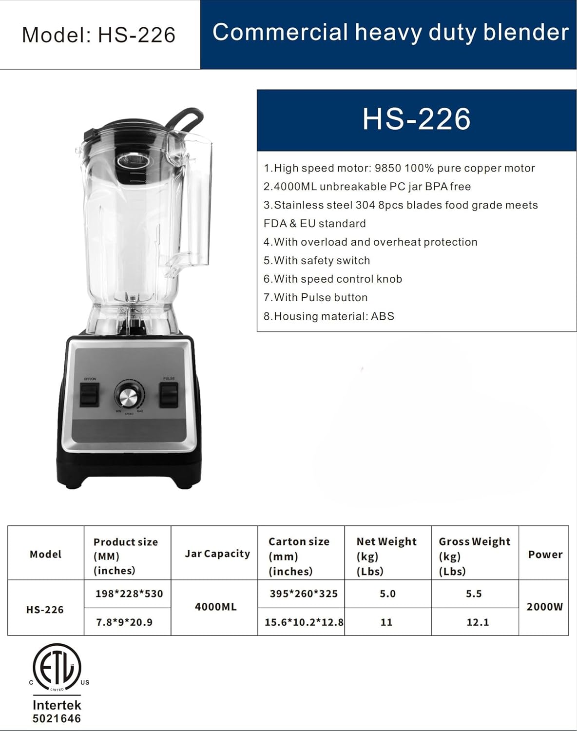 Commercial Blender HS-226, 4000ml BPA-Free Jar, 1400W High Speed Motor, 8 Stainless Steel Blades HS-226 ETL