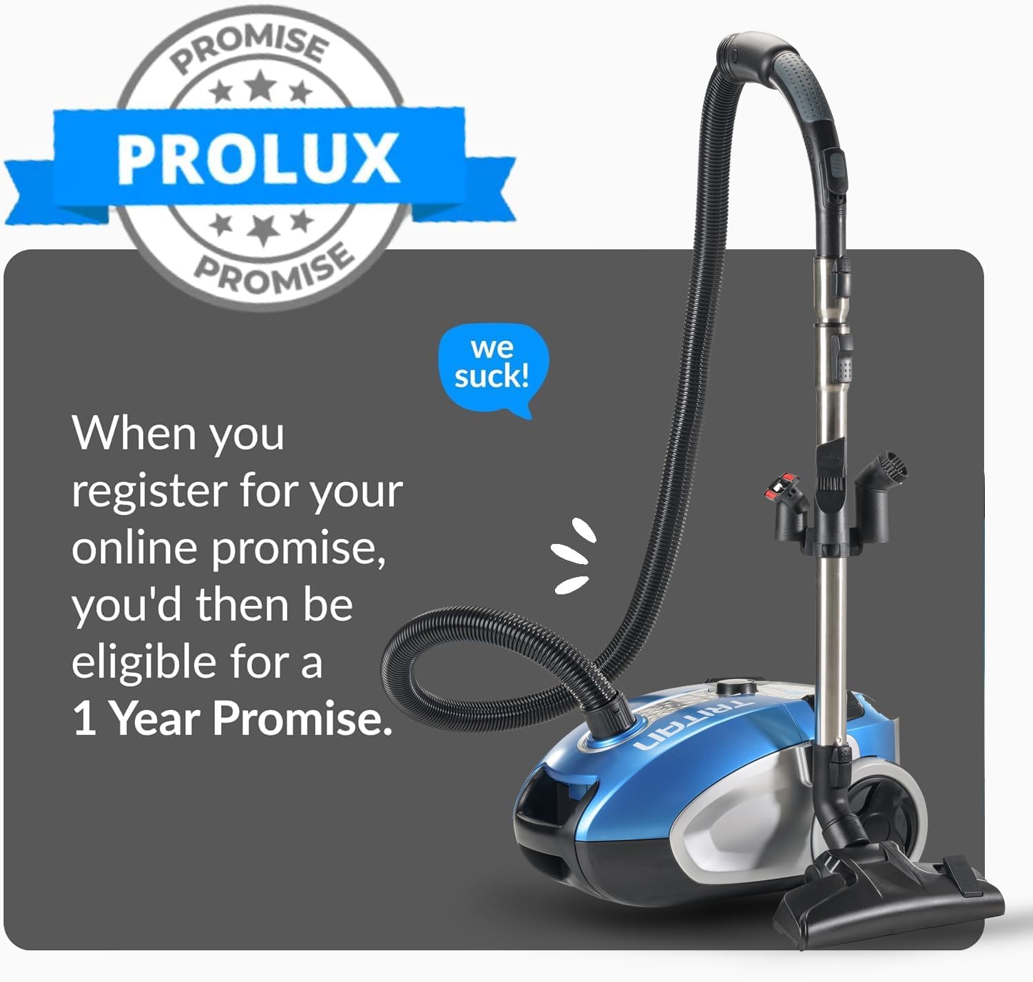 Prolux Tritan Bagged Canister Vacuum Cleaner, HEPA Filtration, Complete Home Care Tool Kit, Pet Hair No More, Adjustable Power Setting, Blue