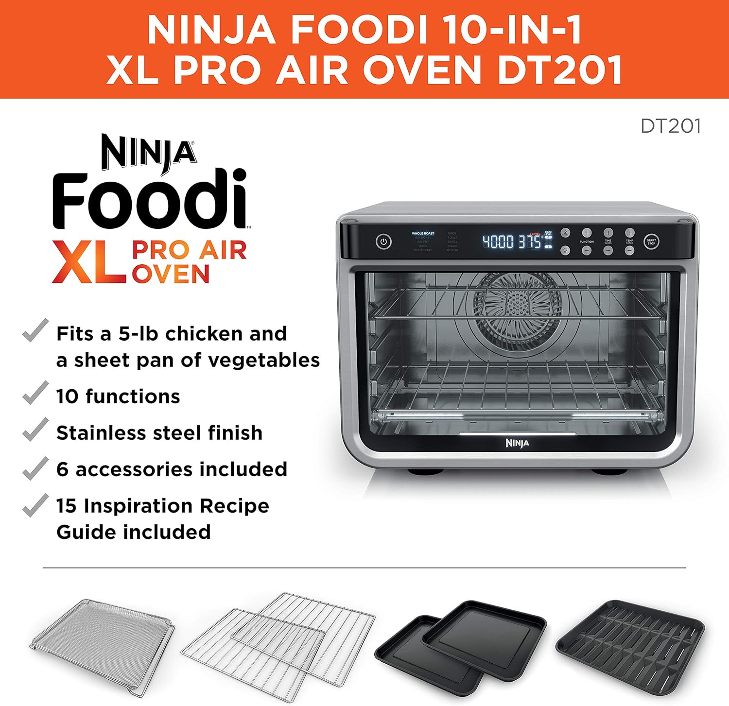 Ninja Air Fryer & Toaster Oven | Foodi Series, XL Pro Air Oven Kitchen Countertop Convection | 10-in-1 Functions | Fits a 5-lb Chicken & Sheet Pan of Vegetables | 1800 Watts | Stainless Steel | DT201
